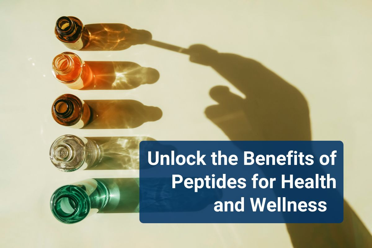 Unlock the Benefits of Peptides for Health and Wellness