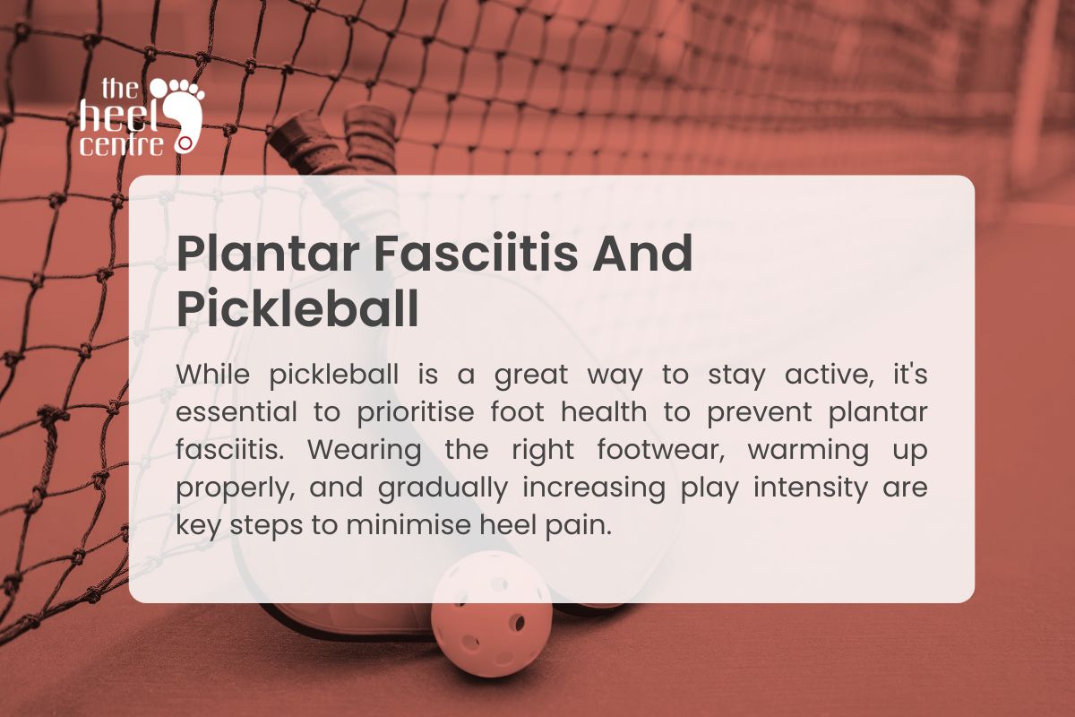 Sports Podiatry Caulfield | Plantar Fasciitis and Pickleball